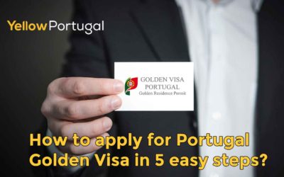 How to apply for Portugal Golden Visa in 5 easy steps?